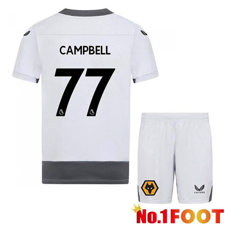 Wolves (CAMPBELL 77) Kids Soccer Jerseys Third White Gray 2022-2023